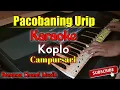 Lagu Pacobaning Urip Karaoke Koplo Lirik Cowok Cover pa600