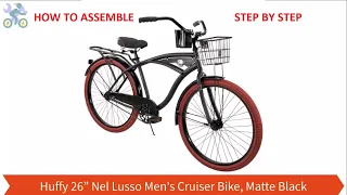 How To Assemble Huffy 26 inch Nel Lusso Men s Cruiser Bike Matte Black