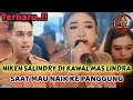 NIKEN SALINDRY DAPAT KAWALAN DARI MAS LINDRA LANGSUNG SAAT MAU NAIK KE PANGGUNG