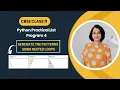 Generate the PATTERNS using NESTED LOOPS Python Practical List CBSE Class 11 Computer Science