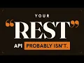 API Design - What REST Actually Is