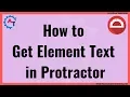 Protractor Tutorial 38 - How to getText using Protractor Get Element Text in Web Page