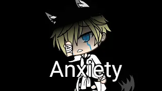 Download Anxiety (gacha life) MP3
