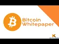 FULL BITCOIN WHITEPAPER EXPLAINED SATOSHI NAKAMOTO BTC Krypto News