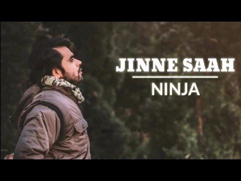 Download MP3 Jinne Saah (Ninja \u0026 Neha Kakkar) Channa Mereya | New Punjabi Songs 2017