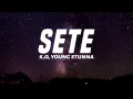 K.O - SETE ft. Young Stunna, Blxckie (Lyrics)