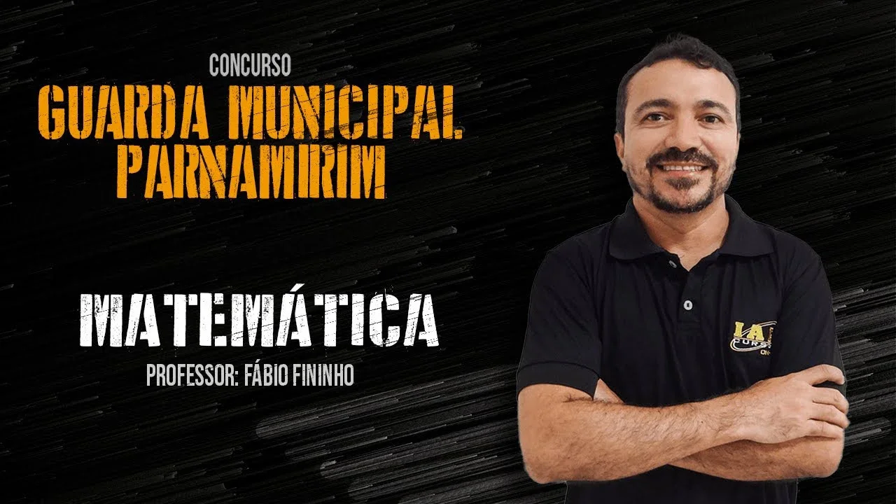 MATEMÁTICA - GUARDA MUNICIPAL DE PARNAMIRIM