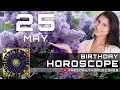 May 25 - Birt ay Horoscope Personality