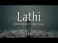 Download Lagu Weird Genius ft. Sara Fazira - Lathi (Lyrics) 2020