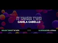 Camila Cabello - It Takes Two