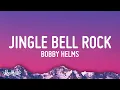 Lagu Bobby Helms - Jingle Bell Rock (Lyrics)
