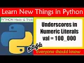 Underscores in Numeric Literals Must Watch Python Tutorials in Tamil