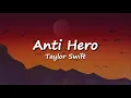 Anti Hero - Taylor Swift (Song Lyrics) | Madison Bear, Ruth B, Ed Sheeran - Mix