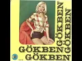 Şiribim Şiribom - Gökben