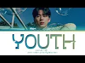 KIHYUN Youth Lyrics (기현 Youth 가사) (Color Coded Lyrics)