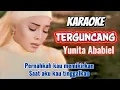 Lagu Karaoke TERGUNCANG - Yunita Ababiel