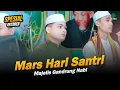 Download Lagu MARS HARI SANTRI II MAJELIS GANDRUNG NABI