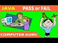 Java Program - 08 PASS or FAIL