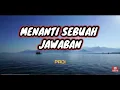 Download Lagu Menanti Sebuah Jawaban - Padi (Lirik) Cover by Mario G Klau