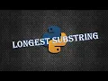 Find the Longest Substring in Alphabetical Order Using Python