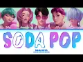 Saja Boys (Kpop Demon Hunters) 'Soda Pop' (Color Coded Lyrics)