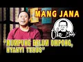 OKE MADE – Mang Jana, Penyanyi Jadi Perbekel