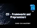Frameworks and Pre-processors - Core CSS Mastery 6 4