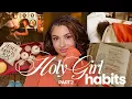 Download Lagu HOLY GIRL HABITS| Life Changing Habits That WILL Change The Way You Love God, Yourself \u0026 Others! 