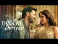 Lagu Dilon Ki Doriyan (Audio) Bawaal | Varun, Janhvi | Tanishk, Vishal Mishra | Most Romantic Song 2025
