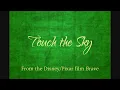 Touch the Sky - Lyrics Onscreen
