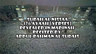 004 SURAH AN NISA By Abdul Rahman As Sudais Quran English Translation 