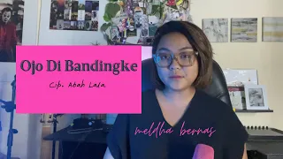 Download Ojo Di Bandingke - Meldha LIDA (cover) Abah Lala MP3