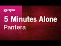 Download Lagu Karaoke 5 Minutes Alone - Pantera *