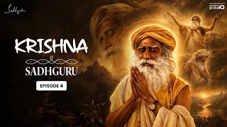 Krishna vs Kamsa: The Final Battle & Krishna’s Greatest Test of Courage | Sadhguru Episode 4