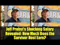 Jeff Probst s Shocking Salary Revealed How Much Does the Survivor Host Earn