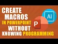 PowerPoint Automation with VBA Macros is Now THIS Easy