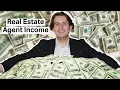 How Much Real Estate Agents Make Real Estate Agent Income Expenses