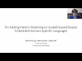 On Adding Pattern Matching to Haskell-based Deeply Embedded Domain Specific Languages