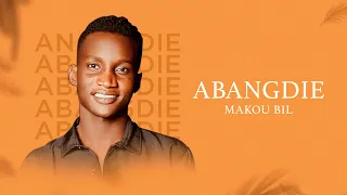 Abangdie Makou Bil Official Audio 