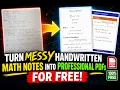 Convert Messy Handwritten Math Into Clean PDFs in Seconds