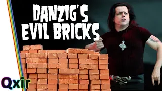 Danzig s Evil Bricks