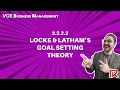 VCE Business Management 3 2 2 2 Locke Latham s Goal Setting Theory