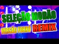 Download Lagu MODÃO REMIX SELEÇÃO VOL1 VERSÃO FORRÓ