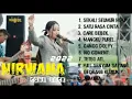 Download Lagu SEKALI SEUMUR HIDUP NIRWANA COMBACK