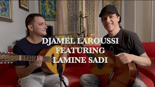 Download Djamel Laroussi FEATURING Lamine Sadi -جمال لعروسي Hommage à Aziouz  Rais/ تكريم للشيخ عزيوز رايس MP3