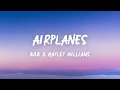 Download Lagu B.o.B \u0026 Hayley Williams - Airplanes (Lyrics)
