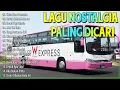Download Lagu Playlist Tembang Nostalgia Paling Populer Sepanjang Masa - Lagu Kenangan Paling dicari