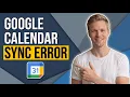 Fix Google Calendar Keeps Saying Sync Error Easy Guide