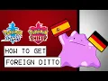 Pokemon Sword Shield How To Get Foreign Dittos Easy Masuda Method Ditto