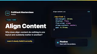 Align Content Explained FullStack Masterclass Flexbox Course